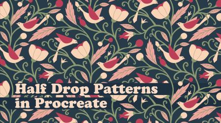 Half Drop Patterns in Procreate: Complex Elements and Custom Actions