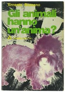 Ernesto Bozzano - Gli animali hanno un'anima? (1975)