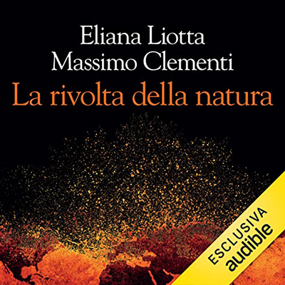 Eliana Liotta, Massimo Clementi - La rivolta della natura (2022) (mp3 - 128 kbps)