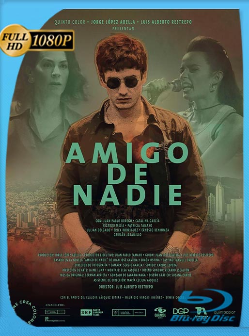 Amigo De Nadie (2019) WEB-DL 1080p Latino [GoogleDrive]