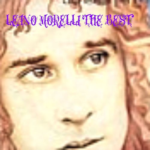 Leano Morelli - The best [Album] (Antonio Summa, 2011) FLAC