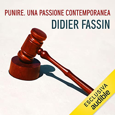 Didier Fassin - Punire (2021) (mp3 - 128 kbps)
