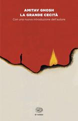 Amitav Ghosh – La grande cecità (2026)