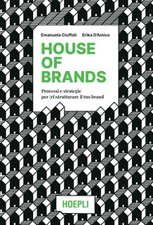 Emanuela Ciuffoli, Erika D'Amico - House of brands (2022)