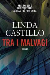 Linda Castillo – Tra i malvagi (2016)