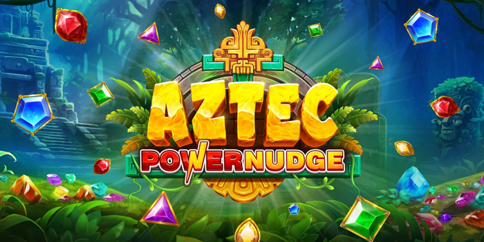 Panduan Agar Raih Cuan Besar di Slot Aztec Powernudge