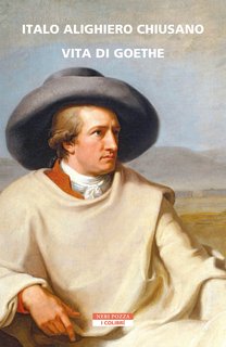 Italo Alighiero Chiusano - Vita di Goethe (2023)