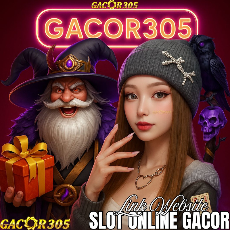 GACOR305