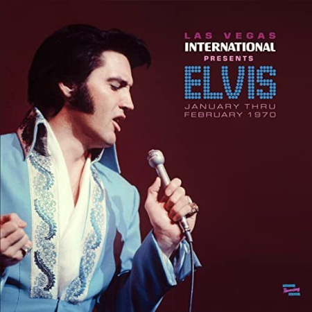 Elvis Presley   Las Vegas International Presents Elvis   January Thru February 1970 (2021)