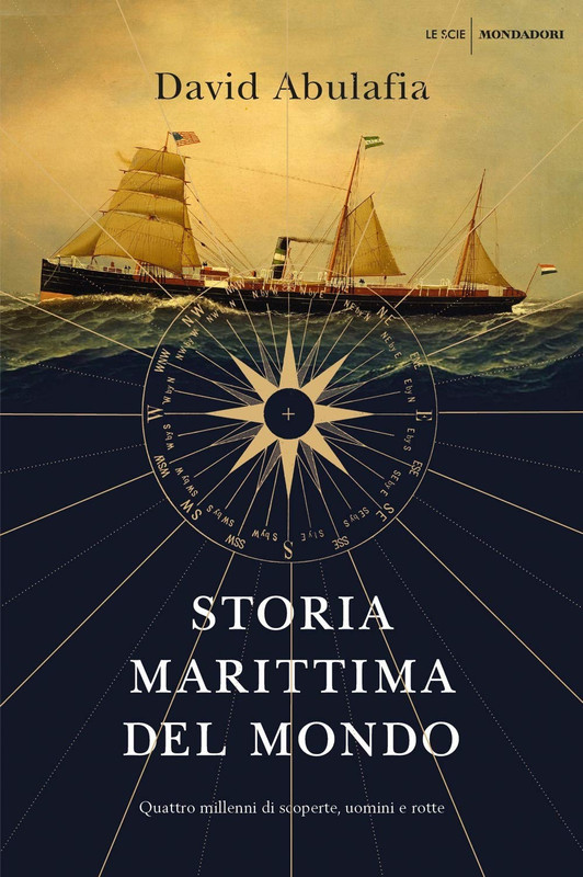 David Abulafia - Storia marittima del mondo (2020)