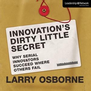 Innovation's Dirty Little Secret [Audiobook]