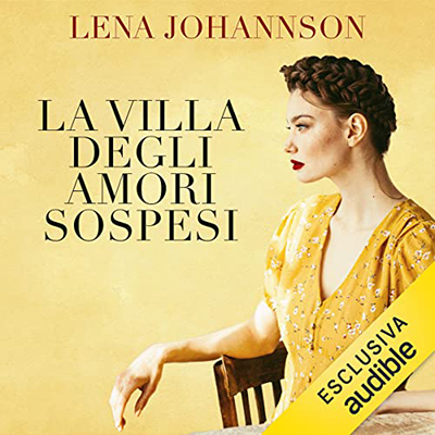 Lena Johannson - La villa degli amori sospesi (2021) (mp3 - 128 kbps)