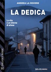 Andrea La Rovere – La dedica (2026)