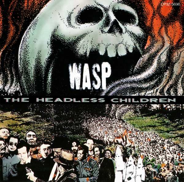 [Image: W-A-S-P-The-Headless-Children-24-Bit-44-1k-Hz-FLAC.jpg]