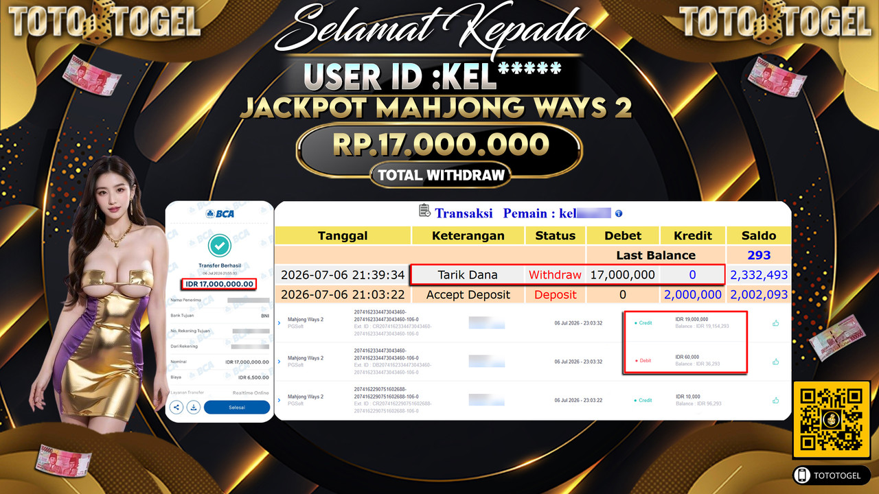 Bukti Pembayaran Jackpot Permainan Slot Mahjong Ways 2 ID:KEL*****LUNAS