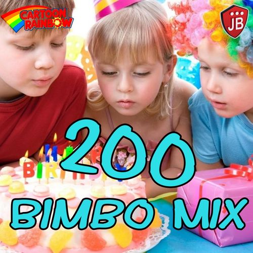 200 Bimbo Mix Canzoni Per Bambini [Collezione, 200 Brani] (JB Production, 2015) FLAC