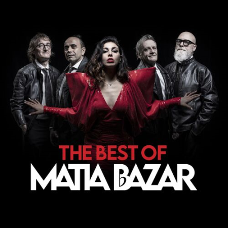 Matia Bazar - The Best of (2022)