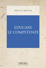 Bijoy M. Trentin – Educare le competenze (2012)