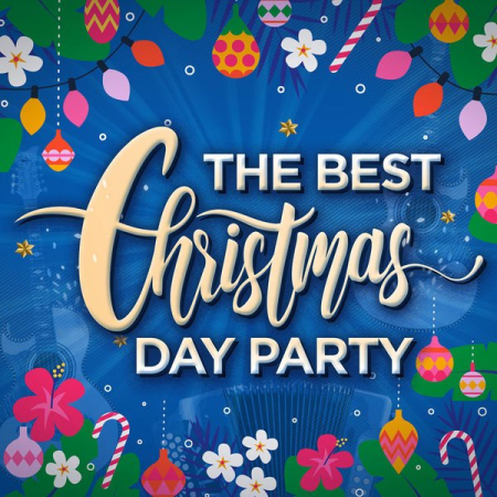 VA - The Best Christmas Day Party (2021) MP3