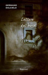 Germano Dalcielo - Lettere dal buio (2023)