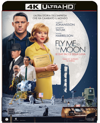 Fly me to the Moon-Le due facce della Luna (2024) WEB-DL 2160p H265 HDR DoVi E-AC3+AC3 ITA ENG