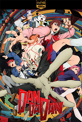 DanDaDan - Stagione 1 (2024) [Completa] WEB-DL 1080p E-AC3 ITA JAP SUBS