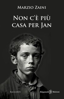 Marzio Zaini - Non c'è più casa per Jan e altri racconti (2024)
