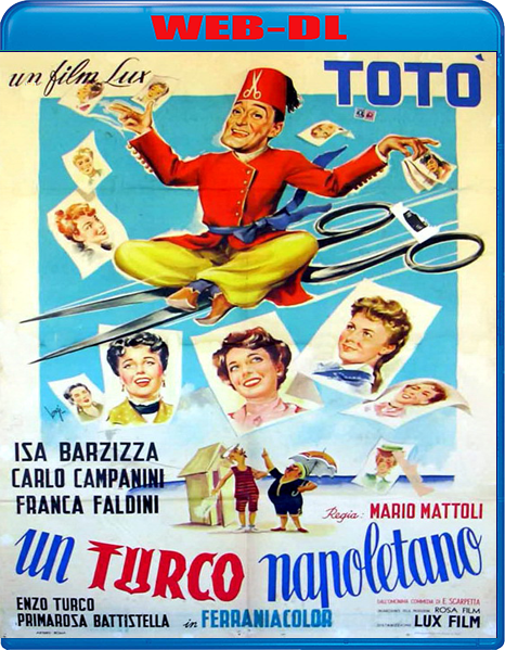 Un turco napoletano (1953) mkv FullHD 1080p WEBDL ITA