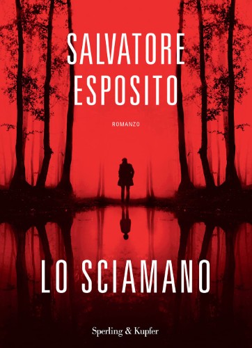 Salvatore Esposito - Lo sciamano (2021)