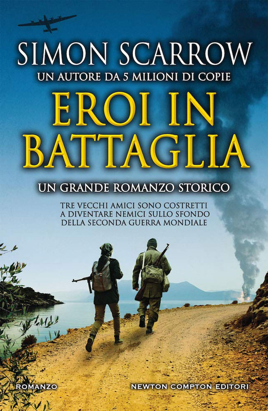 Simon Scarrow - Eroi in battaglia (2019)