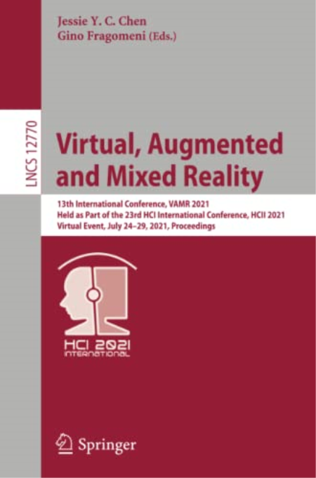 Virtual, Augmented and Mixed Reality: 13th International Conference