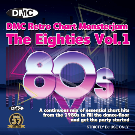 f53ee025 4818 48cf a9a9 3a29e2ed60c6 - VA - DMC Retro Chart Monsterjam - The Eighties Volume 1 (2020)
