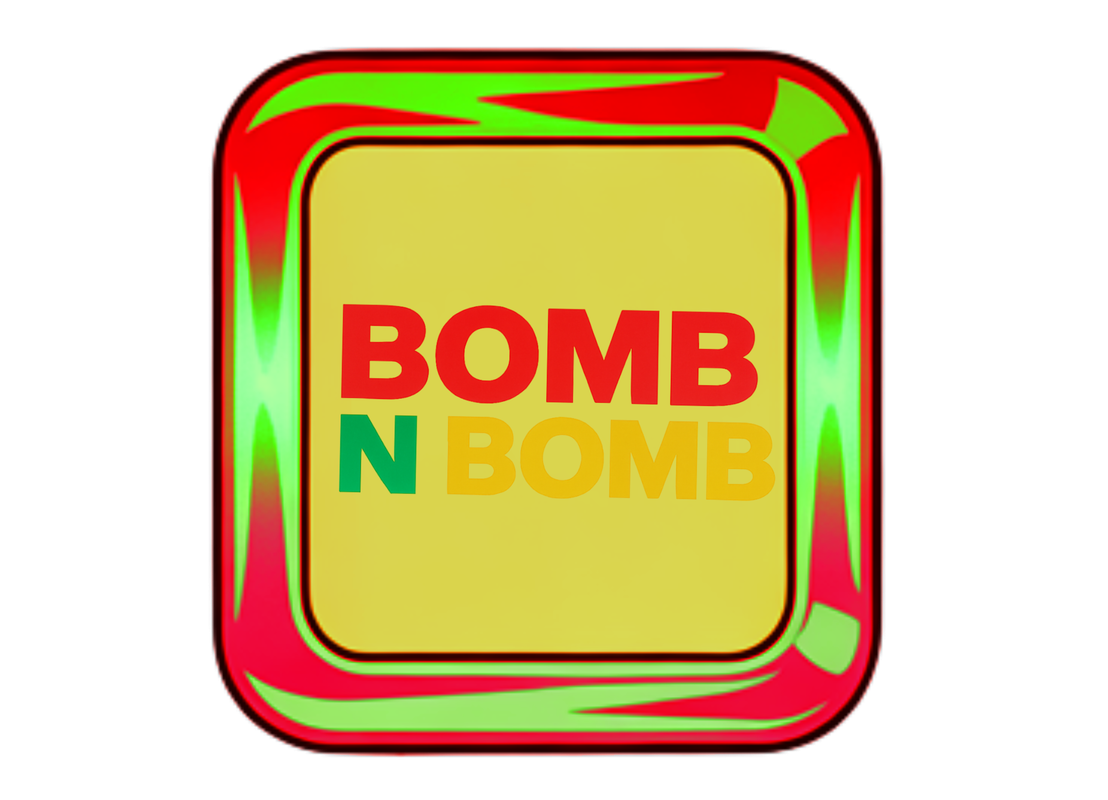 BOMB N BOMB
