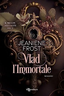 Jeaniene Frost - Night Prince Vol. 2. Vlad l'immortale (2023)
