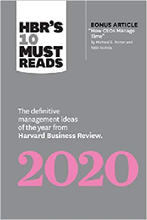 HBR's 10 Must Reads 2020 The Definitive Management Ideas of the Year from Harvard Business Review