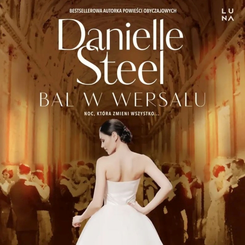 Steel Danielle - Bal w Wersalu (2026)