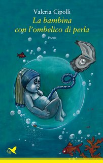 Valeria Cipolli - La bambina con l'ombelico di perla (2022)