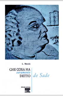 Luigi Bàccolo – Che cosa ha veramente detto de Sade (1970)