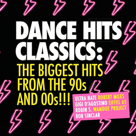 38aed66c fb56 4f74 999b e733ab63d450 - VA - Dance Hits Classics-the Biggest Hits 90s & 00s (2022)
