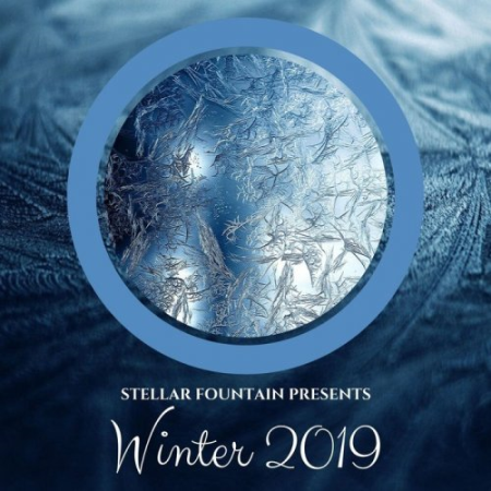 VA - Stellar Fountain Presents: Winter 2019 (2020)