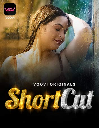 18+ Shortcut 2023 S01 Part 1 Hindi Voovi Web Series 720p HDRip 270MB Download