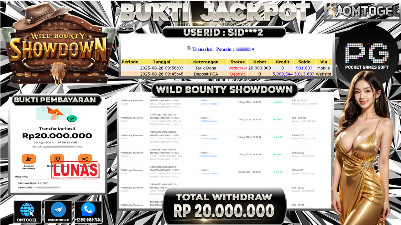 OMTOGEL JACKPOT WILD BOUNTY SHOWDOWN 20 JUTA DI BAYAR LUNAS ,-
