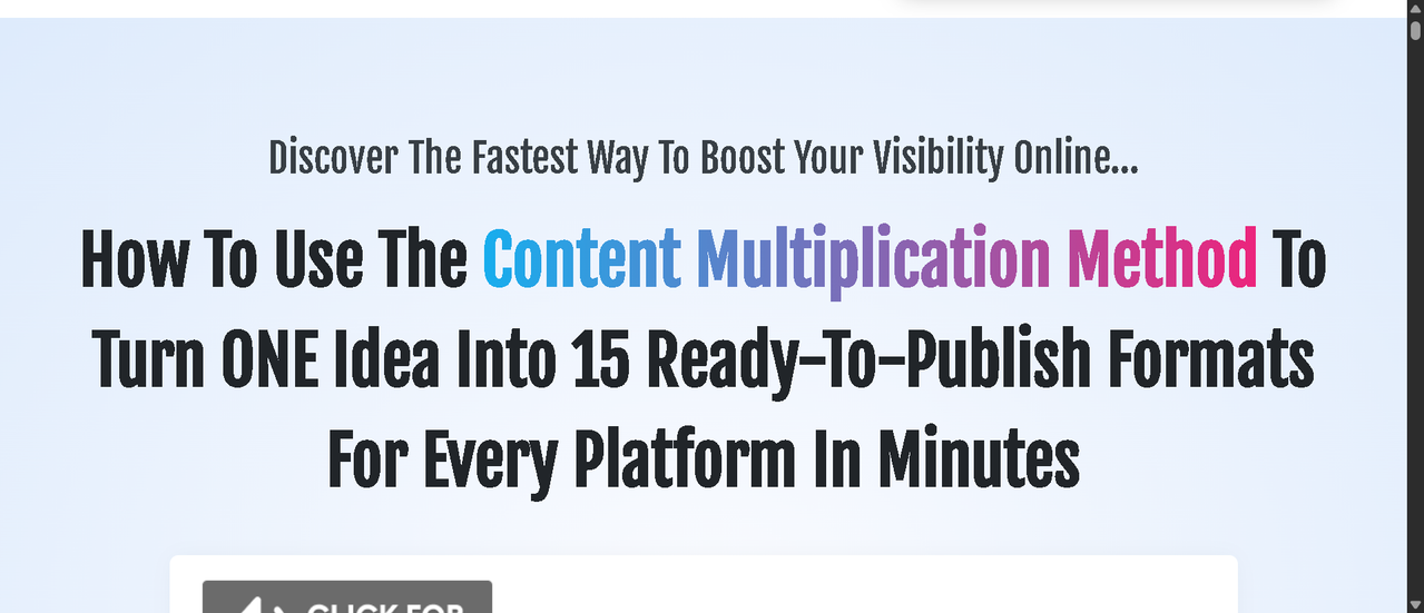 The AI Content Repurposer: How to Master the Content Multiplication Method and Turn One Idea Into 15 Ready-to-Publish Formats