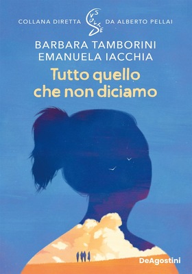 Barbara Tamborini, Emanuela Iacchia - Tutto quello che non diciamo (2026)