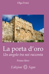 Olga Foini – La porta d’oro (2026)
