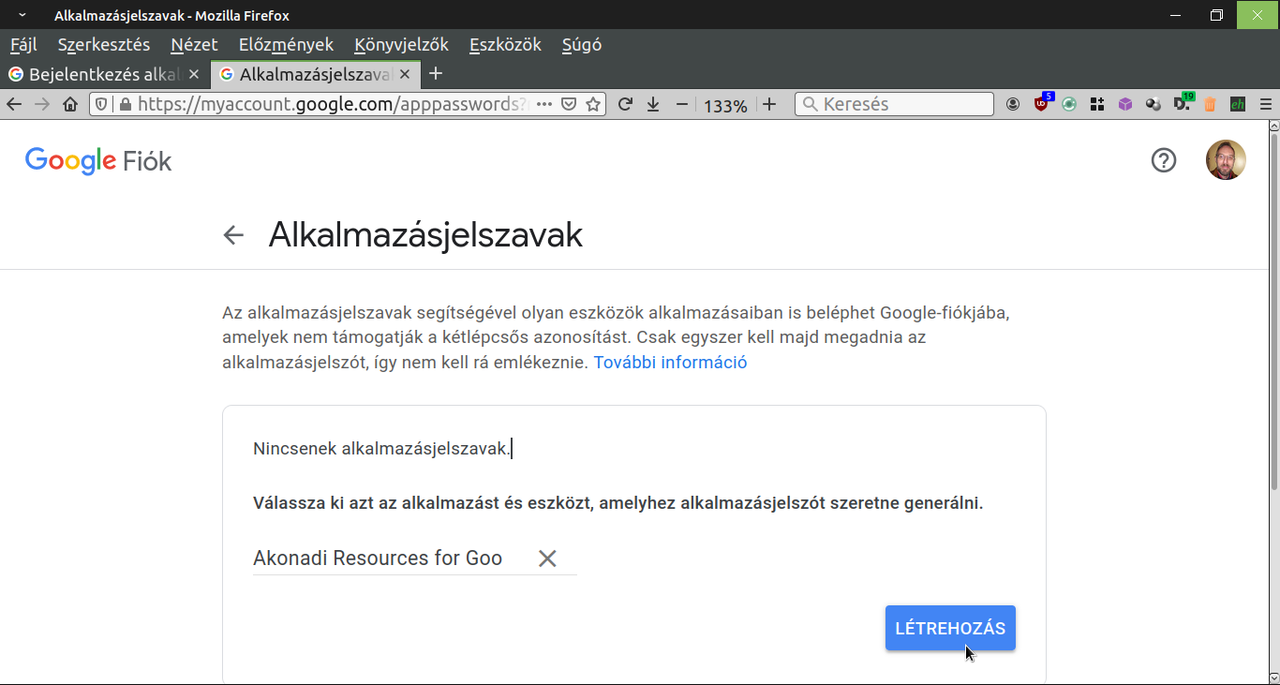 Másold a vágólapra (például innen) és illeszd be a kijelölőnégyzetbe az Akonadi Resources for Google Services nevet, majd az alkalmazásjelszó létrehozásához nyomd meg a LÉTREHOZÁS elemet.