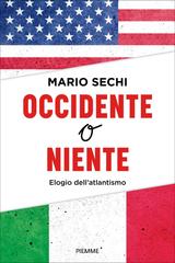 Mario Sechi – Occidente o niente (2026)