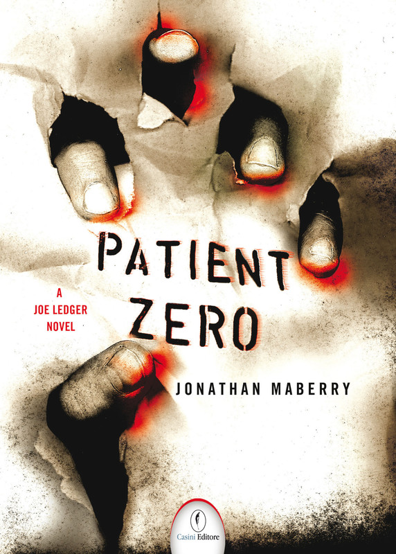 Jonathan Maberry - Patient Zero (2011)