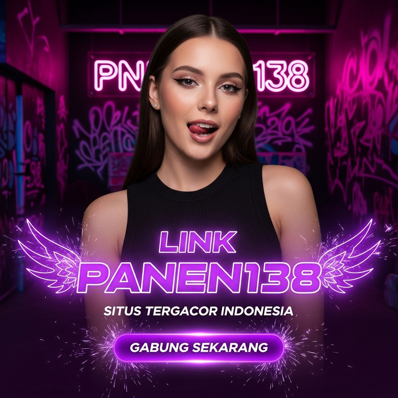 PANEN138 | Penguasa Situs Slot Gacor Viral Jackpot Maxwin Terpercaya