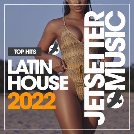 4b4c8d04 2294 4b34 a2f0 717a95972b06 - VA - Latin House Top Hits (2022)